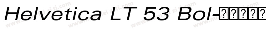 Helvetica LT 53 Bol字体转换